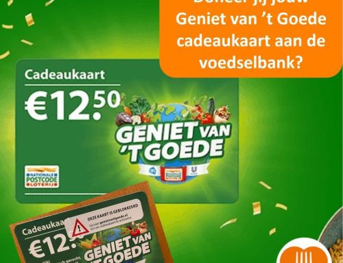 Geniet van ‘t Goede kaart voor de voedselbank